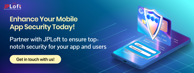 Enhance Your Mobile App Security Today CTA1